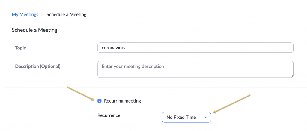 Screenshot of scheduling a meeting: The recurring meeting checkbox and No Fixed time option are highlighted. 