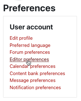 illustration showing Moodle editor preference link